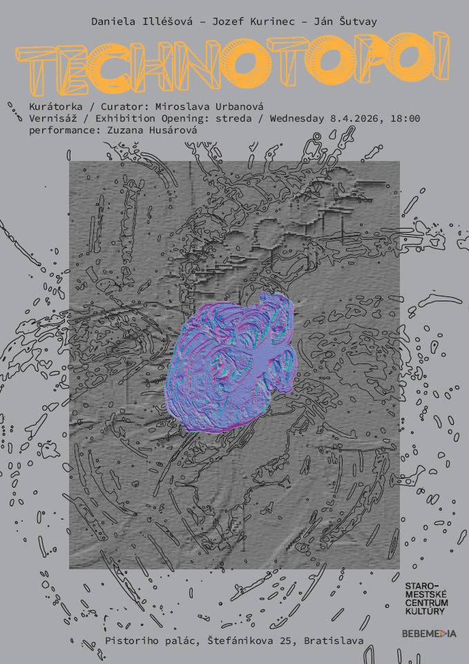 Plagát výstavy Technotopoi – sivá kompozícia s digitálnym glitch efektom a farebným 3D modelom srdca, s informáciami o vernisáži v Pistoriho paláci v Bratislave.