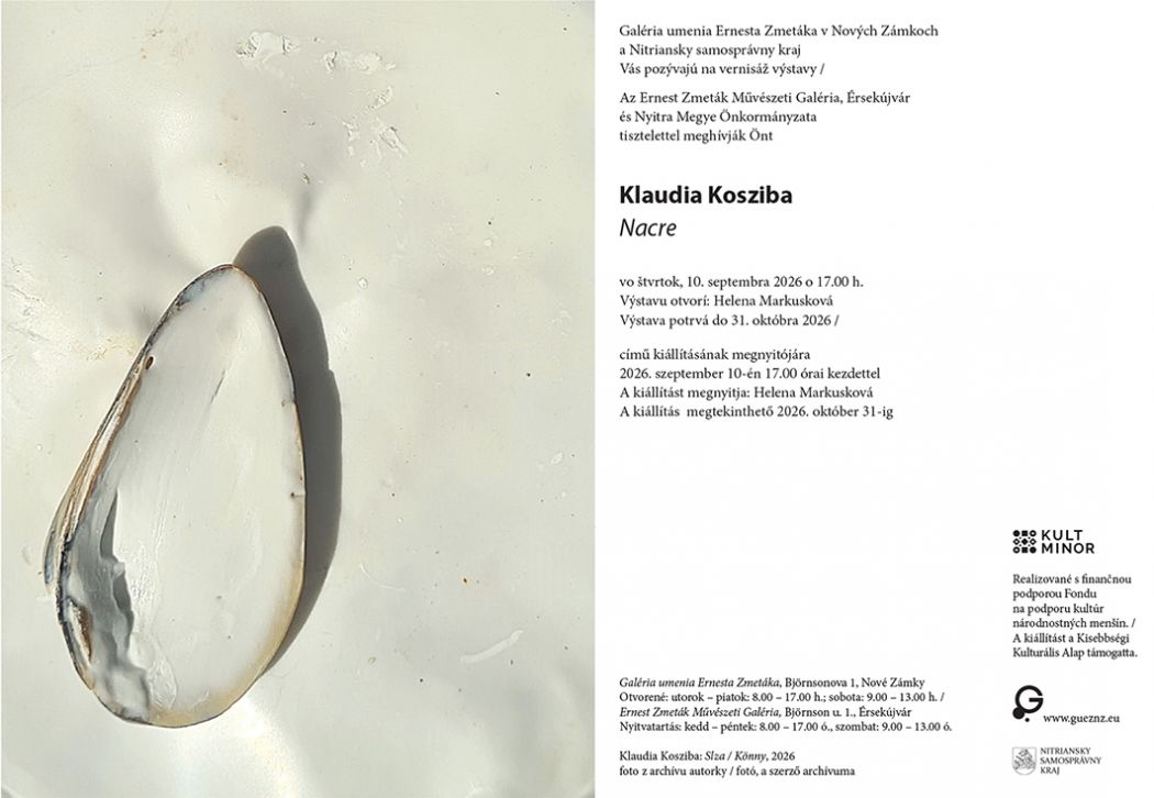 Invitation to Klaudia Kosziba’s exhibition Nacre at the Ernest Zmeták Art Gallery in Nové Zámky, running from 10 September to 31 October 2026.