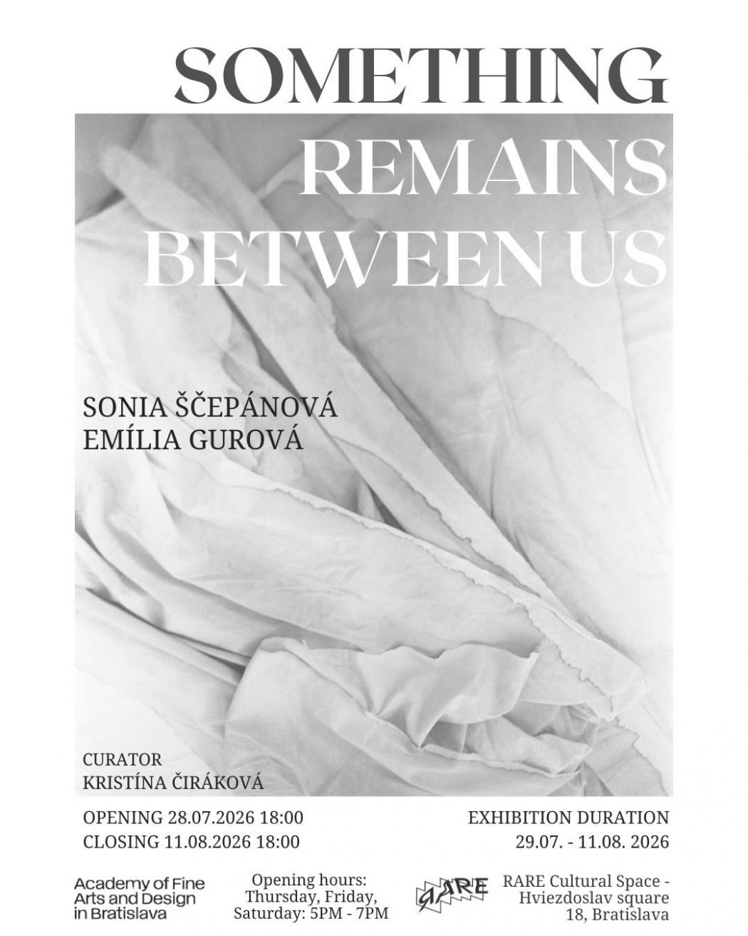 Poster for the exhibition Something Remains Between Us by Sonia Ščepánová and Emília Gurová at RARE Cultural Space.